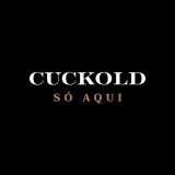 CuckOld só Aqui!